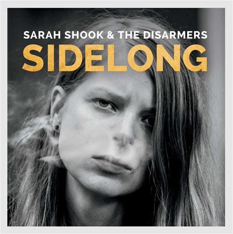 Sarah Shook And The Disarmers Sidelong Album Review