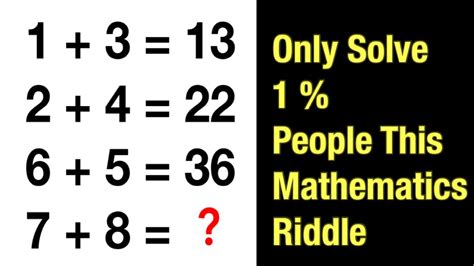 Riddle Mathematics Can You Solve It Mathematics Riddles Easy Way To