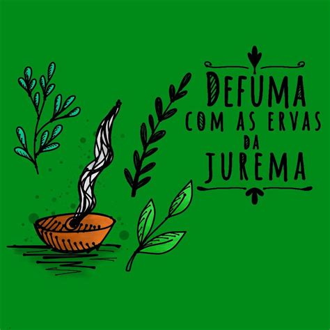 Defuma Com As Ervas Da Jurema