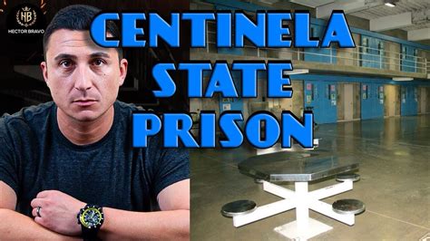 Centinela State Prison A Blast From The Past Youtube