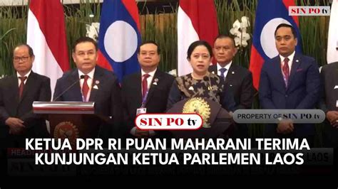 Ketua DPR RI Puan Maharani Terima Kunjungan Ketua Parlemen Laos YouTube