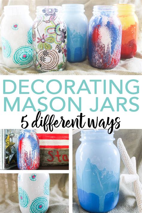 Once you put tea lights inside, the light mason jars make excellent event centrepieces and are super easy to decorate to match your theme. 5 Creative Ways to Decorate Mason Jars | The Country Chic ...