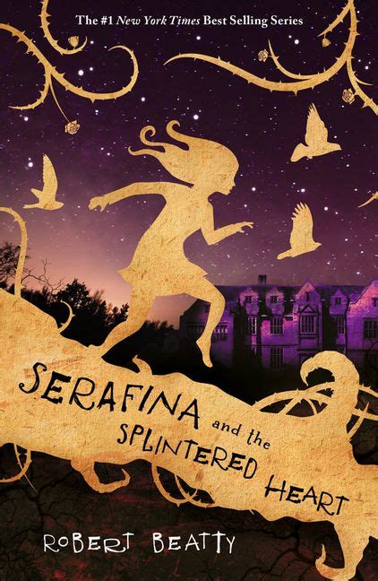 Serafina And The Splintered Heart The Serafina Series Harpercollins Australia