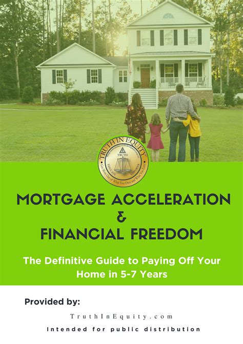 Mortgage Acceleration Truth In Equity