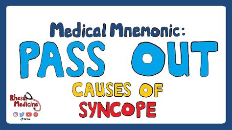 Causes Of Syncope Mnemonic Pass Out What Are The Causes Of Syncope Youtube
