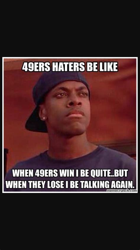 San Francisco 49ers 49ers Quotes 49ers Memes Funny Football Memes