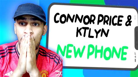 Too Much Swag Connor Price And Ktlyn New Phone Reaction Youtube