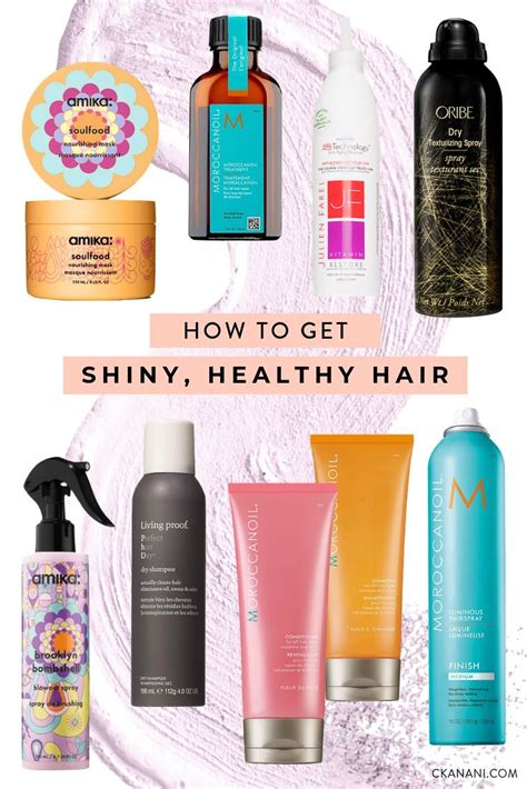How To Get Shiny Hair The Best Healthy Hair Products And Tools