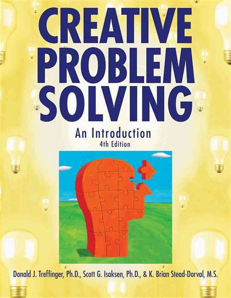 Creative Problem Solving An Introduction Fourth Edition By Donald J
