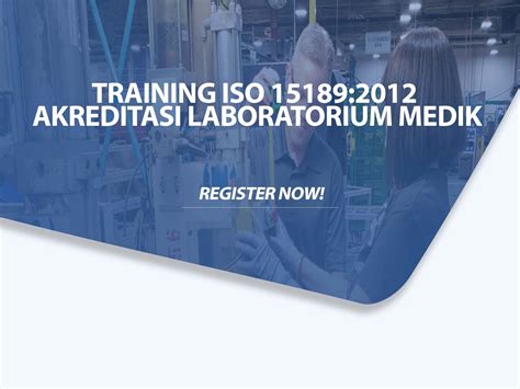 Training Iso 15189 2012 Akreditasi Laboratorium Medik Training Ahli