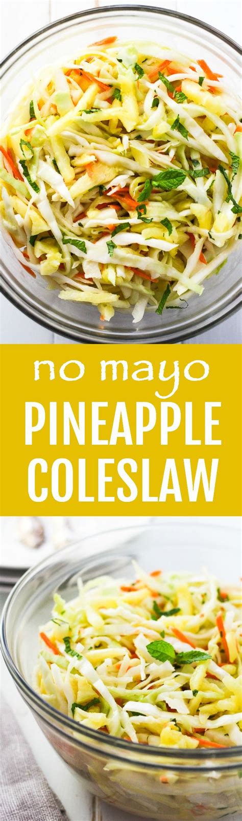 This Healthy Pineapple Coleslaw Is Crunchy And Refreshing Its Made