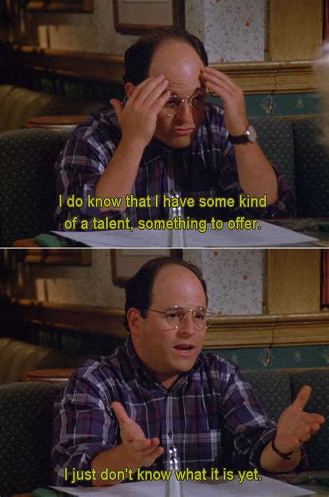 Image Result For Seinfeld Meme George Costanza Seinfeld Quotes