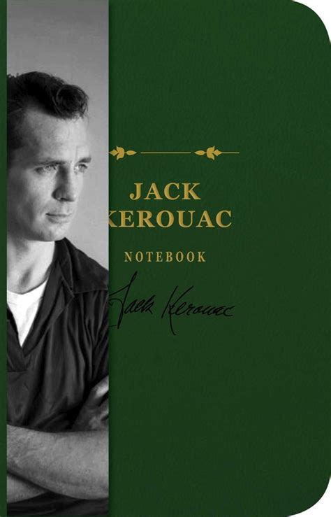 The Jack Kerouac Signature Notebook Book By Cider Mill Press
