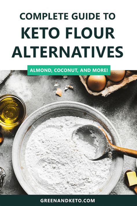 Guide To Keto Flour Substitutions Green And Keto