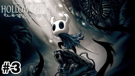 Hollow Knight Vod 3 Youtube
