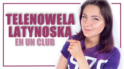 telenowela latynoska vol 2 en un club [so kayka] youtube