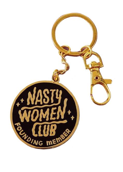 Punky Pins Nasty Women Club Enamel Keyring Attitude Clothing