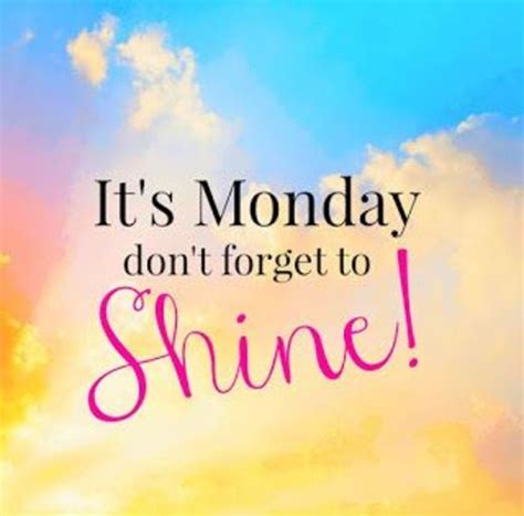 Of The Best Monday Quotes And Images To Love And Share Monday