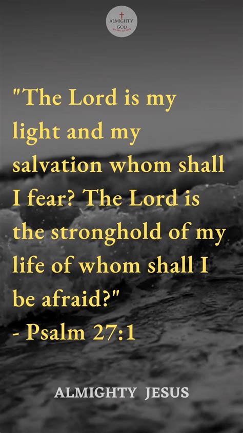 The Lord Is My Light And My Salvation Whom Shall I Fear Bible Verse Bible Quotes Artofit