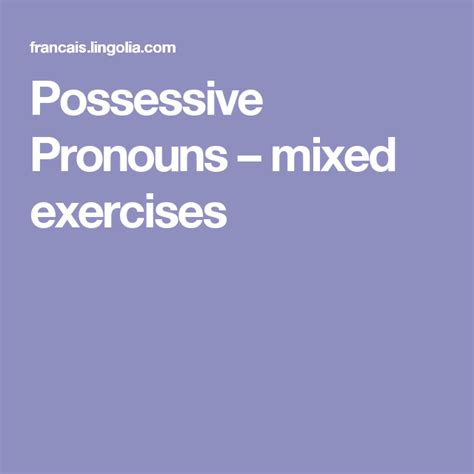 Possessive Pronouns Mixed Exercises Possessive Pronoun Possessives Pronoun