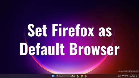 How To Set Firefox As Default Browser On Windows 10 Youtube