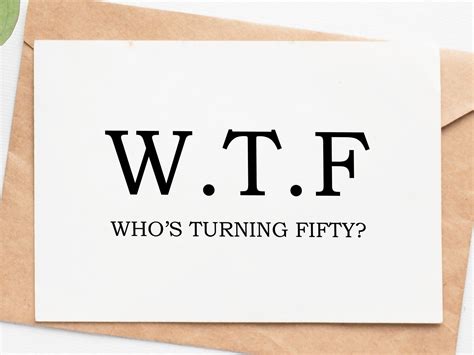 Whos Turning 50 Greeting Card Wtf Funny 50th Birthday Etsy