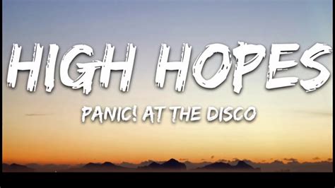 High Hopes Lyrics Youtube