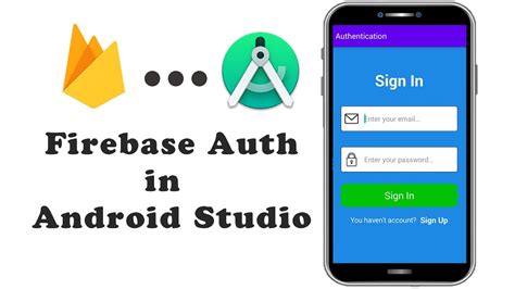 Firebase Authentication With Email And Password In Android Studio