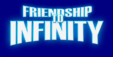 Friendship To Infinity Logo By Peterscrambler On Deviantart