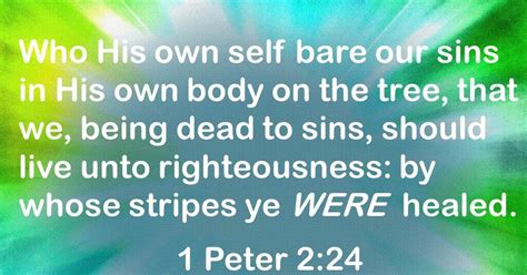 By His Stripes We Are Healed Healing Scriptures New Testament