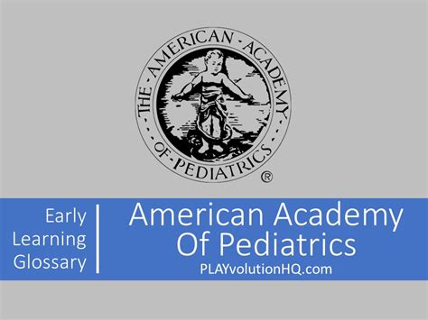 American Academy Of Pediatrics Playvolution Hq