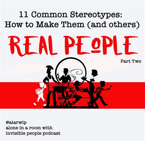 Episode 32: 11 Common Stereotypes: How to Make Them (and others) Real ...