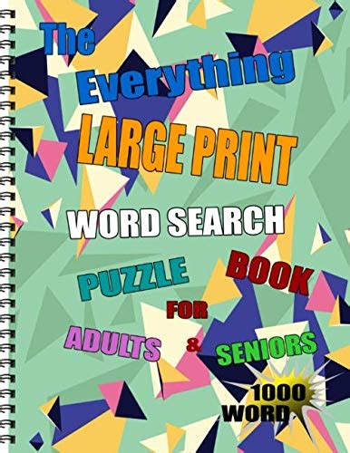 The Everything Large Print Word Search Puzzle Books For Adults