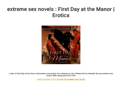 extreme sex novels first day at the manor erotica