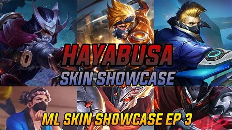 Mobile Legends Skin Showcase Episode 3 Hayabusa Youtube