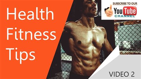 Health And Fitness Tips Video 2 Youtube
