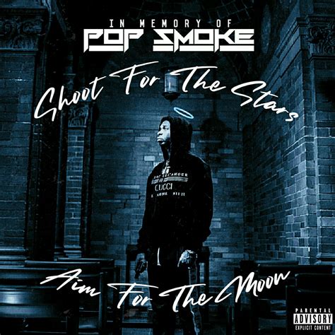 Pop smoke hadn't yet released an official album when he was killed, so his forthcoming posthumous lp shoot for the stars, aim for the moon is going to be a big deal — so big that nobody's willing to accept a halfassed effort from the star fashion designer who's supposed to be designing the cover art. My take on Pop Smoke cover art, tried to keep it simple ...