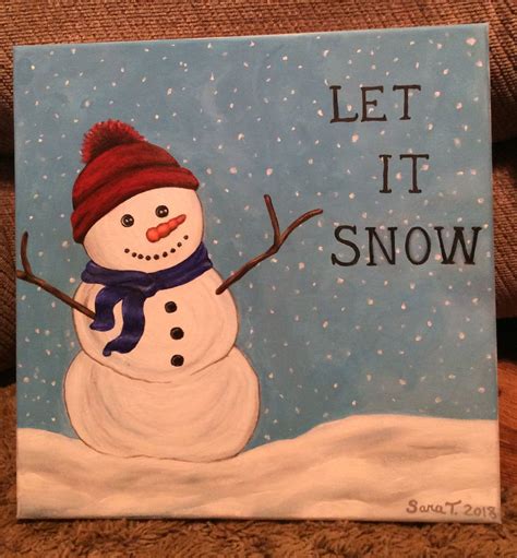 My Original Snowman Painting Acrylic On Canvas Let It Snow