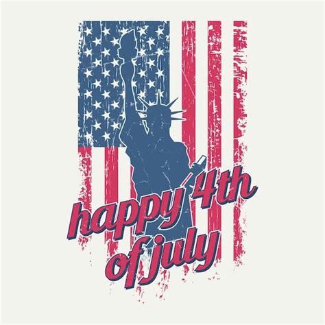 Premium Vector Happy 4th Of July T Shirt Design Usa Independence Day
