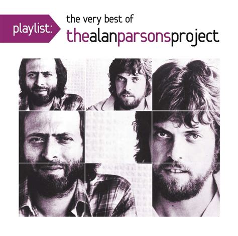 The Alan Parsons Project Playlist The Very Best Of The Alan Parsons