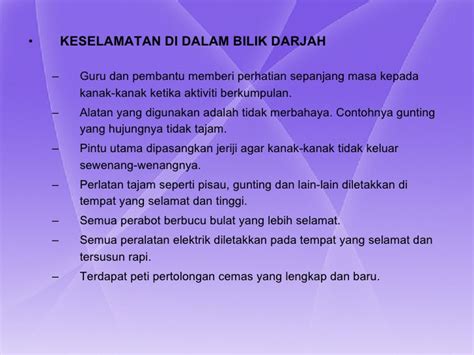 Complete assigments on time = tugas yang lengkap tepat waktu. KESELAMATAN DI PRASEKOLAH