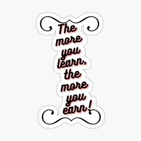 The More You Learn The More You Learn Sticker For Sale By Nenaj69