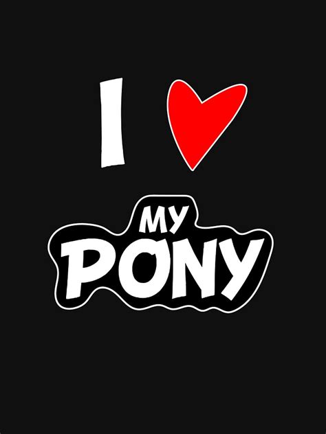 I Love My Pony Heart Love Love Pony T Horse Riding Friends