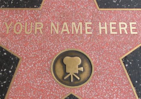 Put Your Name On A Star On The Hollywood Walk Of Fame Become A