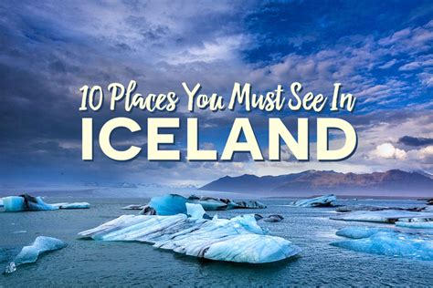 10 Spectacular Places You Must See In Iceland Lifestyle And Travel Blog