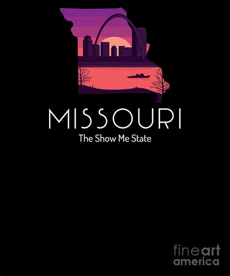 Missouri Proud State Motto The Show Me State Graphic Digital Art By