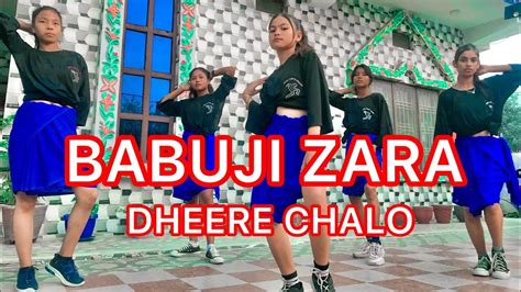 Babuji Zara Dheere Chalo Dance Choreography Parlav Budhathoki