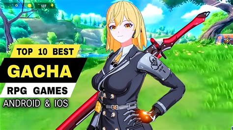 Top 10 High Graphic Gacha Games Mobile Best Gacha Games For Android