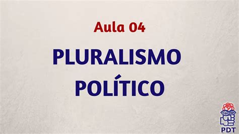 Aula Pluralismo Político YouTube