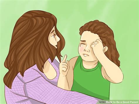 How To Be A Good Parent With Pictures Wikihow